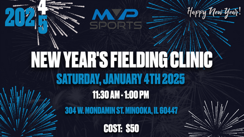 New Years Fielding Clinic - Ages 8 - 14 Yrs Old - Saturday Session